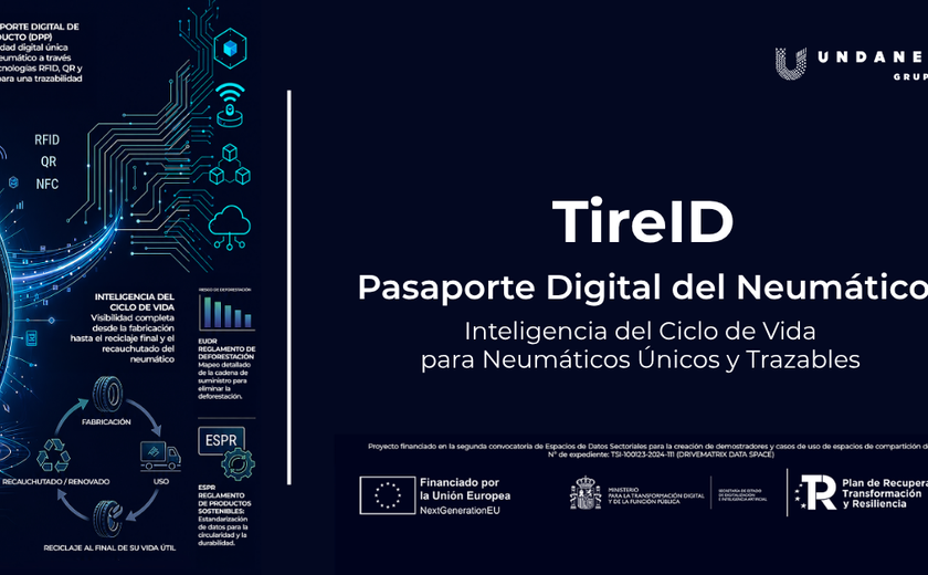 Grupo Undanet desarrolla TireID, una solución que digitaliza el ciclo de vida del neumático y facilita la trazabilidad, interoperabilidad y economía circular.